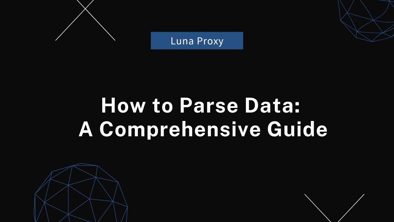 How to Parse Data A Comprehensive Guide.jpg